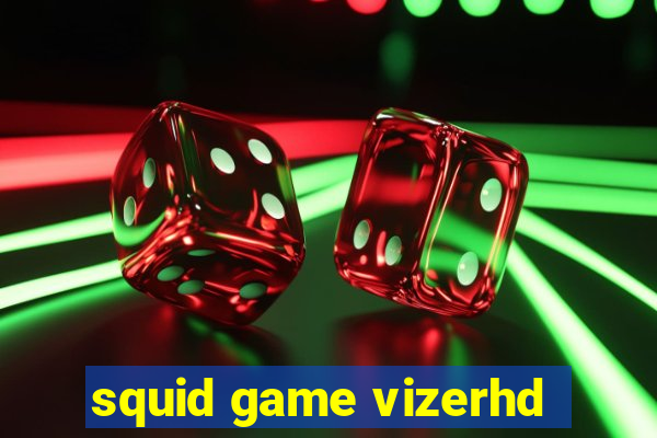 squid game vizerhd